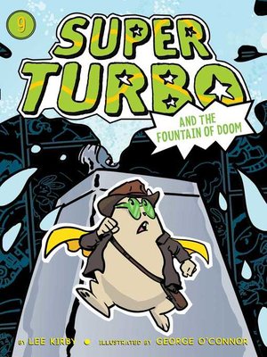 cover image of Super Turbo and the Fountain of Doom